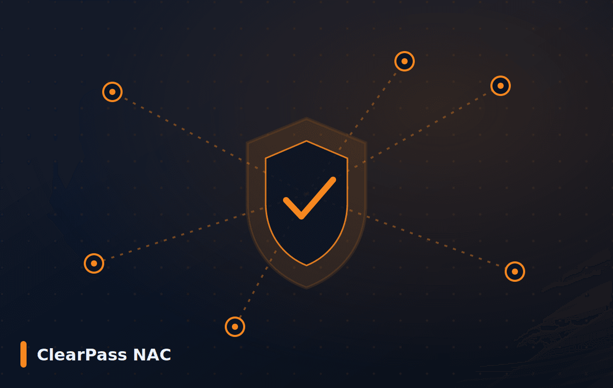 ClearPass NAC Aruba Networks — ClearPass NAC